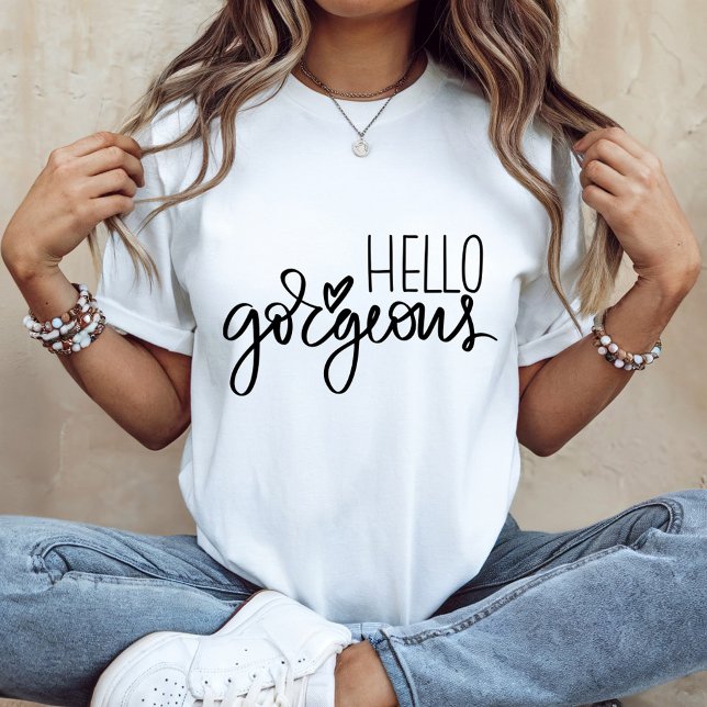 Hej Gorgous TShirt, Womens tshirt, Hej Shirt T (Skapare uppladdad)