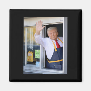 Hej, hämta din burger Donald Trump Cooks Fries Wor Magnet