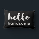Hej Handsome Reversible Black White-design Lumbarkudde<br><div class="desc">Utformning av kudden för Hej Handsome typography,  underbar för en roligt present. Reversibel svart på vitt och vitt på svart design</div>