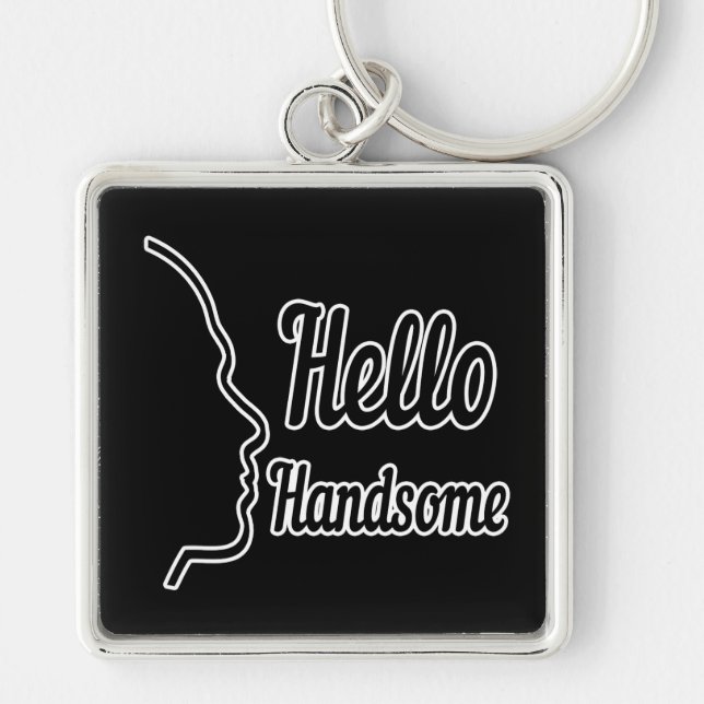 Hej Handsome Typography och Ansikte Profile Outlin Fyrkantig Silverfärgad Nyckelring (Framsidan)
