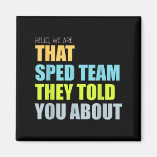 Hej har det specialteam du fått veta om lärare magnet