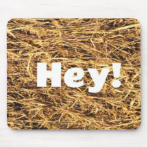 HEJ! Hay Funny Mouse Pad