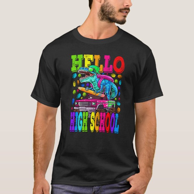 Hej High School Monster Lastbil Dinosaur tillbaka  T Shirt (Framsida)