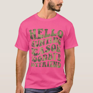 Hej Hjort Hunting Season Adjö Boyvän Camo C T Shirt