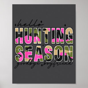 Hej hjortjaktseason hejdå pojkvän kamouflageflagga poster