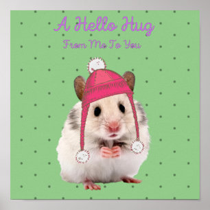 Hej Hug Hamster Poster
