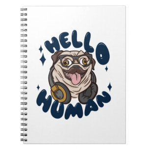 Hej Human Cute hund Anteckningsbok