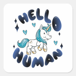 Hej Human Loely Unicorn Fyrkantigt Klistermärke