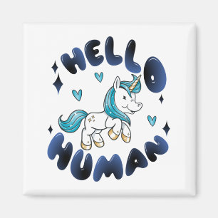 Hej Human Loely Unicorn Magnet