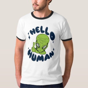 Hej, humant, Alien T Shirt