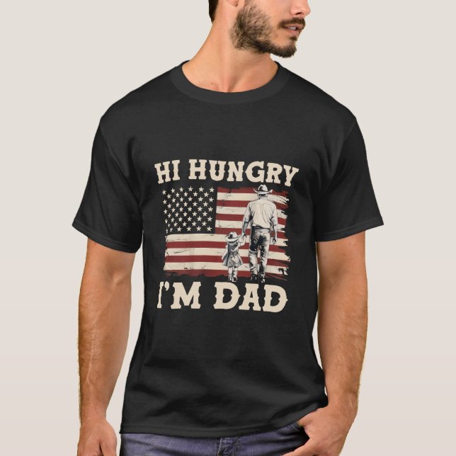 Hej hungrig jag är pappa t shirt (Framsida)
