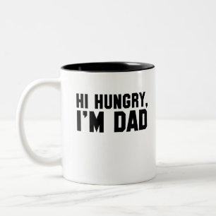 Hej, Hungrigare, jag är Pappa Två-Tonad Mugg