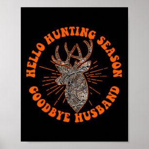 Hej Hunting Season Adjö Husbynd 1 Poster