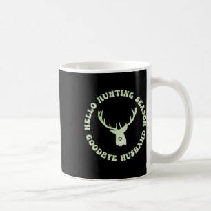 Hej Hunting Season Adjö Husbynd 7 Kaffemugg