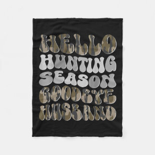 Hej Hunting Season Adjö Husbynd 8 Fleecefilt