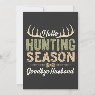 Hej Hunting Season, Adjö Make Par Spara Datumet