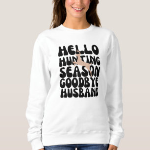 Hej Hunting Season Adjö make T Shirt