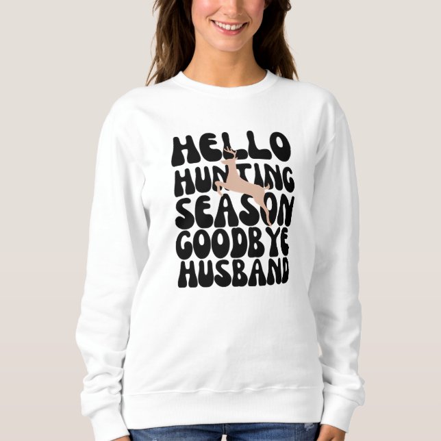 Hej Hunting Season Adjö make T Shirt (Framsida)