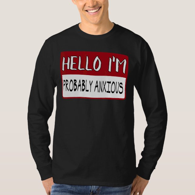 Hej I är förmodligen farligt T Shirt (Framsida)
