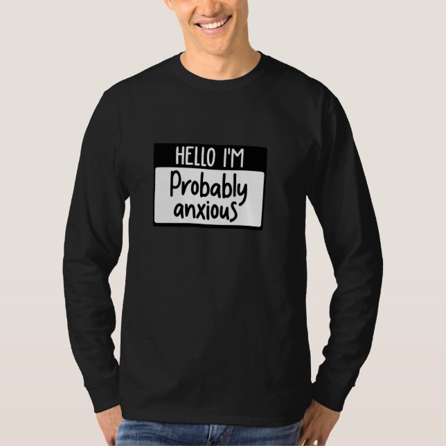 Hej I är förmodligen skadlig T Shirt (Framsida)