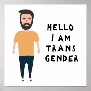 Hej I är Transgender Poster