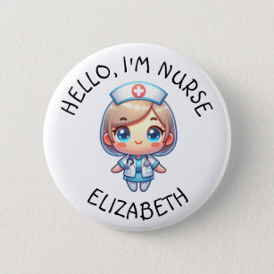 Hej Im Nurse (Lägg till Namn) Personlig, knapp