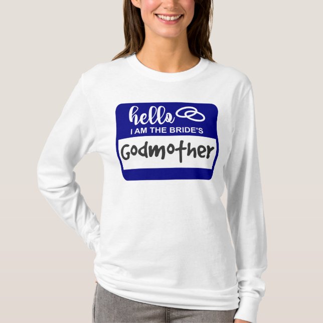 Hej jag är Brides Godmor Namn Badge T Shirt (Framsida)
