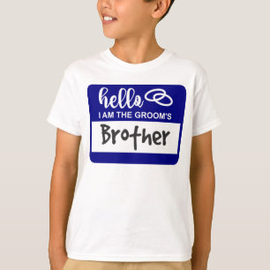 Hej jag är Brudgummens Bror Bröllopsnamnbricka T Shirt