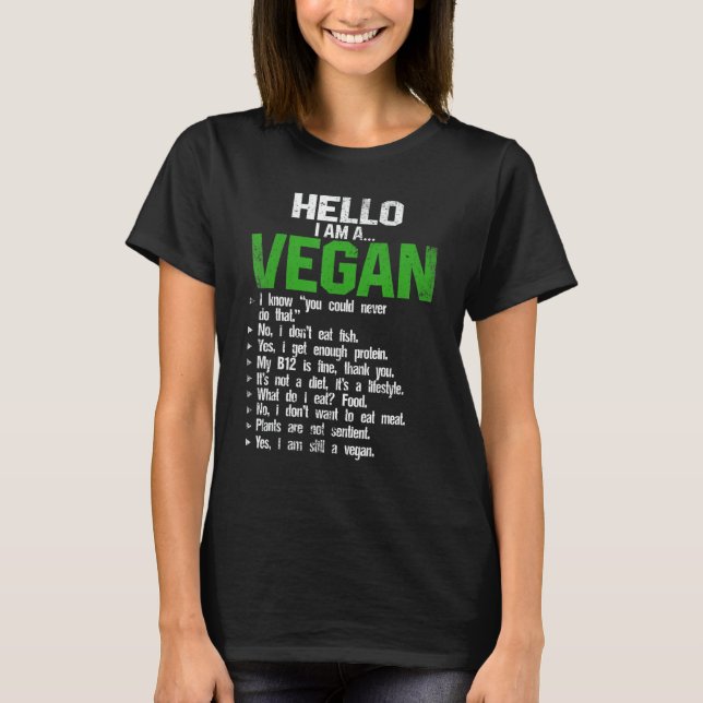 Hej Jag är en Vegan Vegetarian Veggie Animals Höge T Shirt (Framsida)
