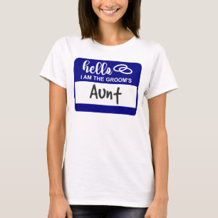 Hej: Jag är Grooms Moster Bröllop Namn-bricka T Shirt