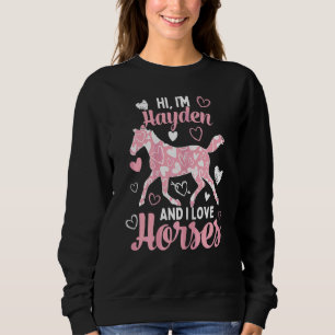 Hej, jag är Hayden och jag Kärlek hästar Cute Hear T Shirt