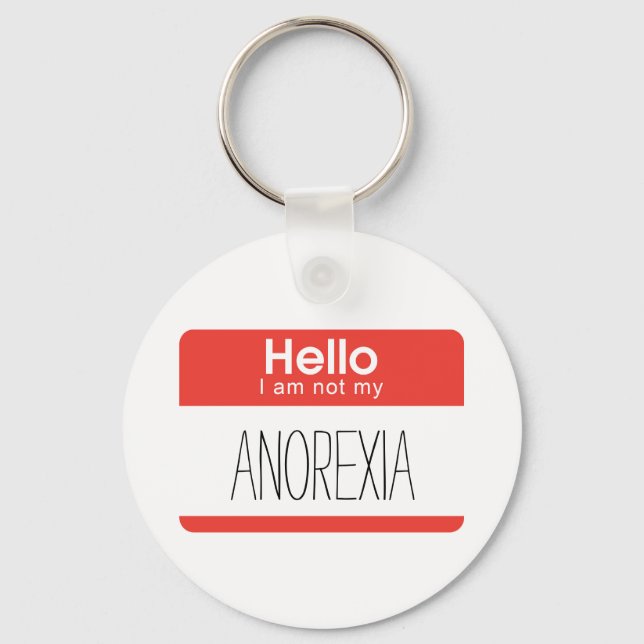 Hej Jag är inte min Anorexi-nyckelkedja Nyckelring (Framsida)