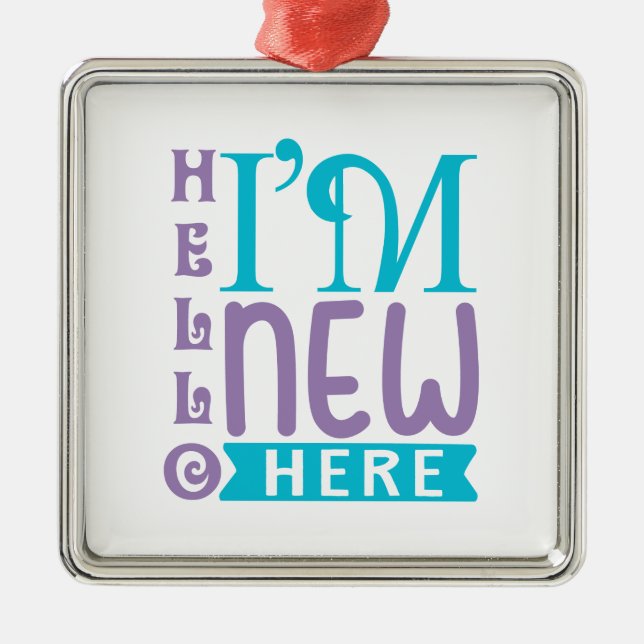 Hej jag är ny här julgransprydnad metall (Framsidan)