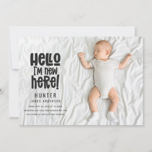 Hej jag är ny här, modern baby typografi födsel meddelande
