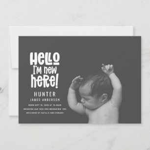Hej jag är ny här, modern baby typografi födsel meddelande