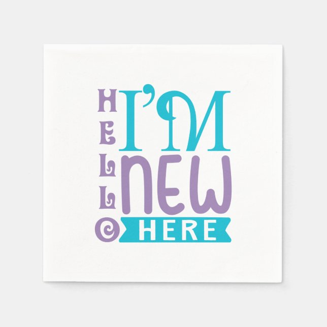 Hej jag är ny här pappersservett (Framsidan)