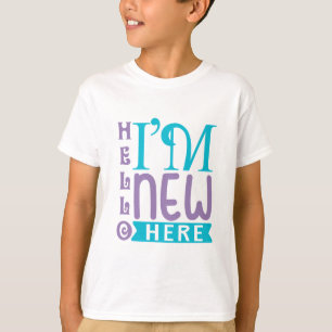 Hej jag är ny här t shirt