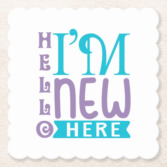 Hej jag är ny här underlägg papper (Framsida)