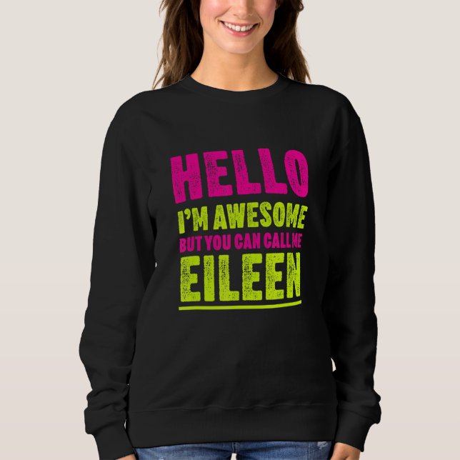 Hej Jag heter Fantastisk och kallar mig Eileen Par T Shirt (Framsida)
