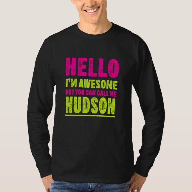 Hej Jag heter Fantastisk och kallar mig Hudson Par T Shirt (Framsida)