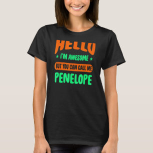 Hej Jag heter Fantastisk och kallar mig Penelope N T Shirt