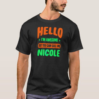 Hej Jag heter Fantastisk Ring Nicole Namn Personli T Shirt