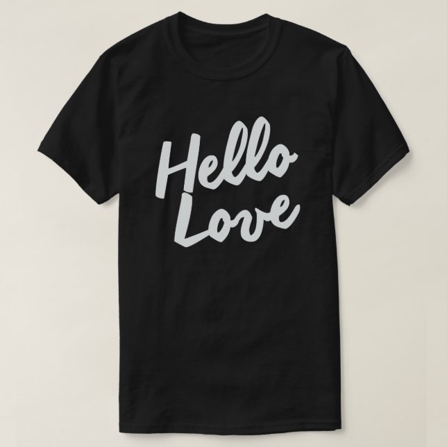 HEJ KÄRLEK T-SHIRT (Design framsida)