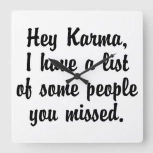 Hej Karma... Fyrkantig Klocka