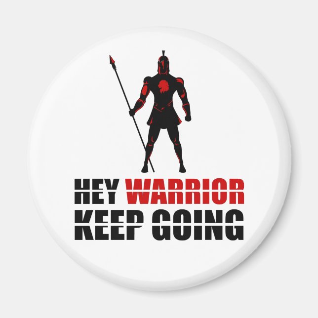 Hej krigare fortsätt magnet (Framsidan)