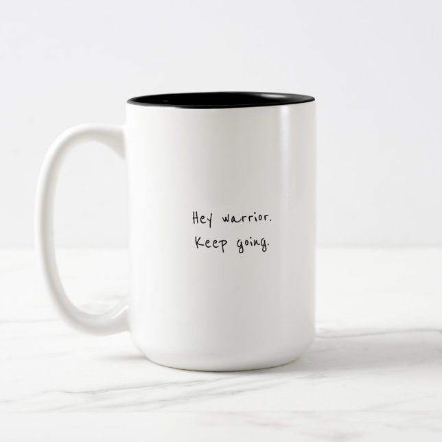 Hej krigare, fortsätt Motiverande Tvåtonig Kaffe Två-Tonad Mugg (Vänster)
