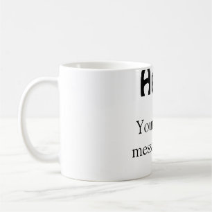 Hej lägg till namn-meddelande - minimalt affärsobj kaffemugg