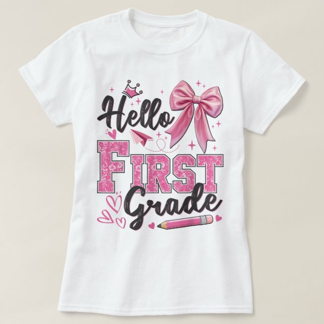 Hej lärare i första klass Coquette pennbåge T Shirt (Design framsida)