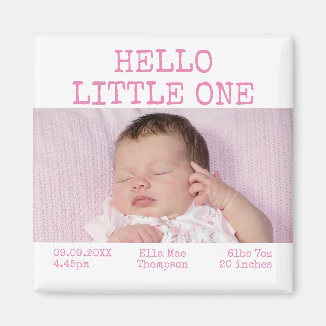 Hej Little One Photo Namn Datum Flicka Magnet (Framsidan)