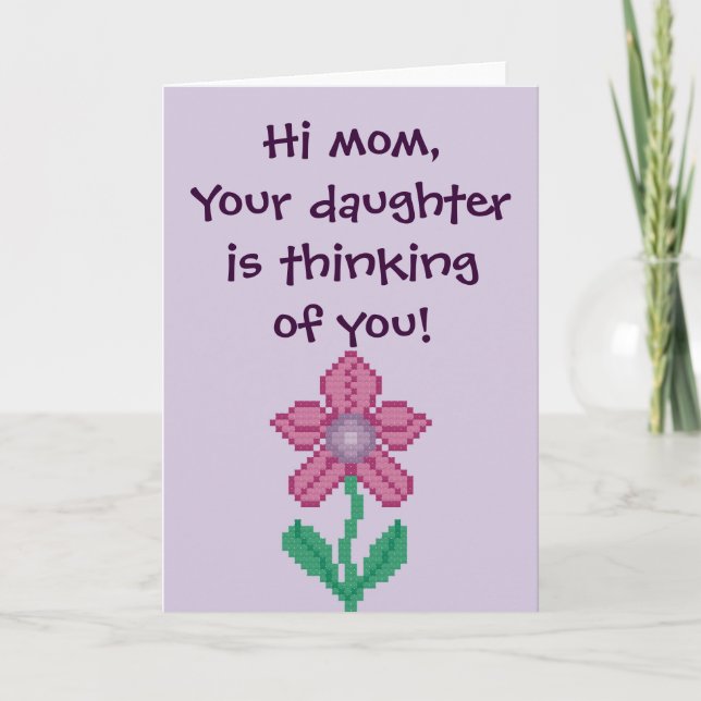 Hej Mamma, din dotter tänker på dig! Notecard Kort (Framsida)